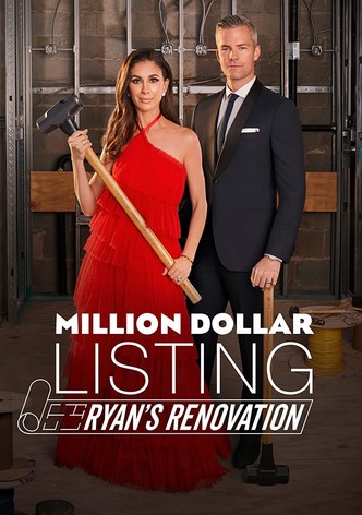 Million Dollar Listing: Ryan's Renovation