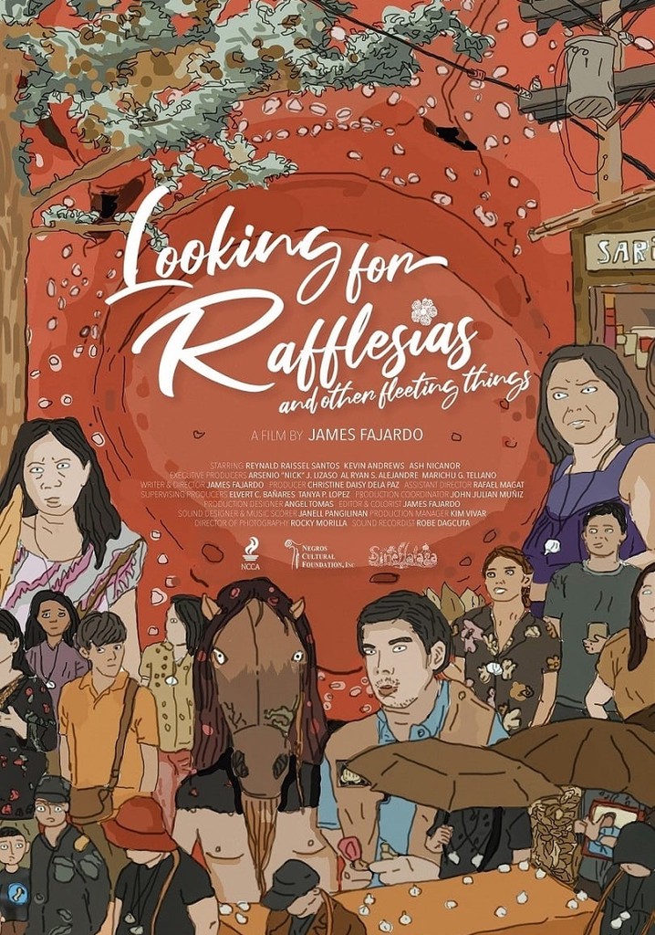 Looking for Rafflesias and Other Fleeting Things