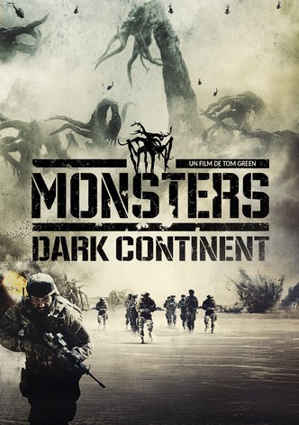 Monsters 2 : The Dark Continent