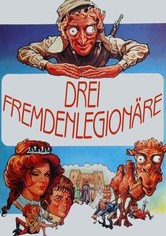 Drei Fremdenlegionäre