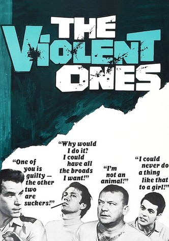 The Violent Ones