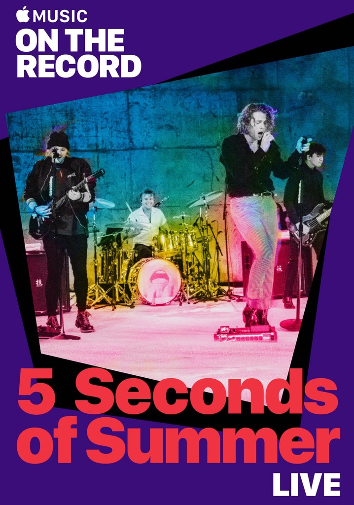 5 Seconds of Summer Live: On the Record