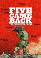 Five Came Back: The Reference Films