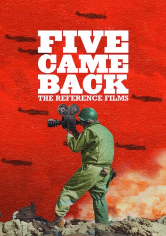 Five Came Back: The Reference Films