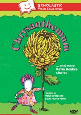 Chrysanthemum and More Kevin Henkes Stories