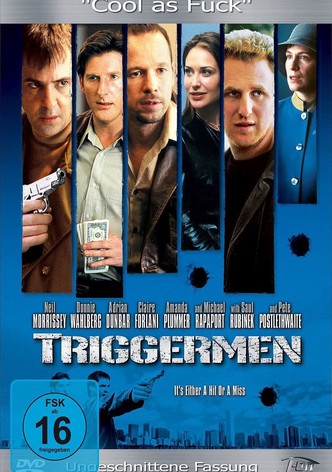 Triggermen