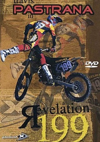 Revelation 199: Travis Pastrana