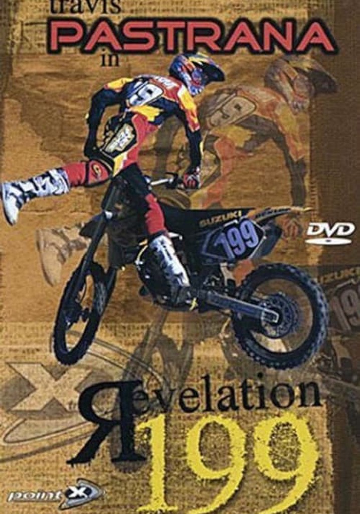 Revelation 199: Travis Pastrana