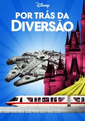 Nos Bastidores da Diversão