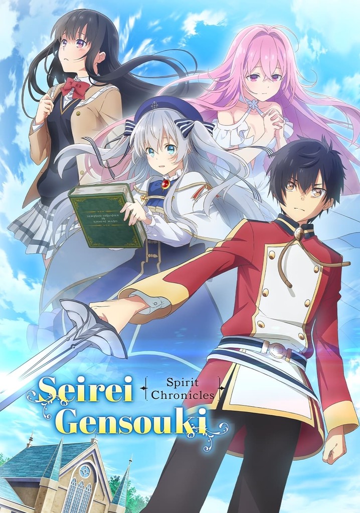 Seirei Gensouki: Spirit Chronicles Royal Academy - Watch on