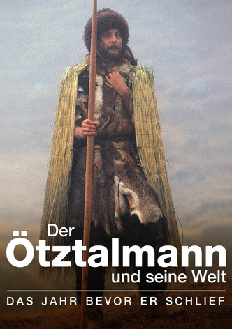 Der Ötztalmann und seine Welt. Das Jahr bevor er schlief