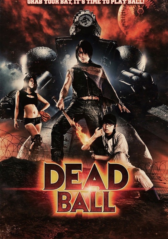 Deadball デッドボール 映画 動画配信