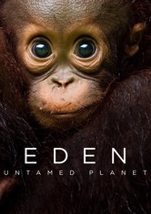 Eden: Untamed Planet - Eden: Untamed Planet