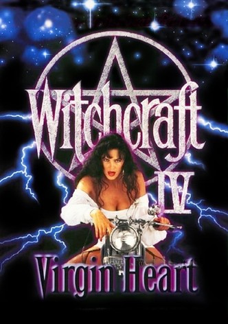 Witchcraft IV: The Virgin Heart