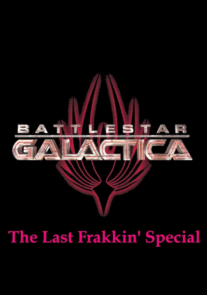 Battlestar Galactica: The Last Frakkin' Special