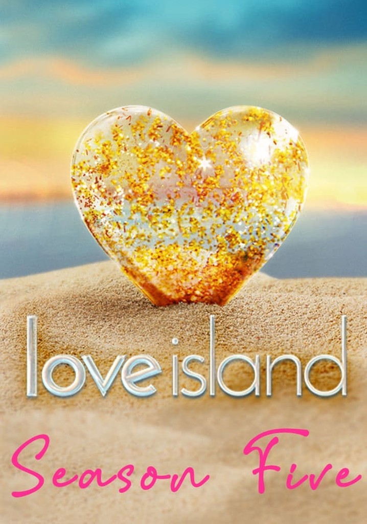 Love Island UK Season 5 - watch episodes streaming online