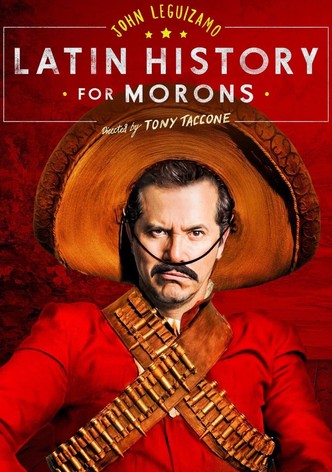 John Leguizamo's Latin History for Morons