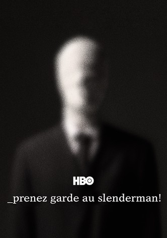 Qui a peur du Slenderman ?