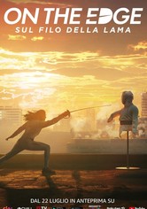 On the Edge - Sul filo della lama