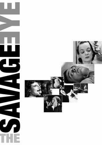 The Savage Eye