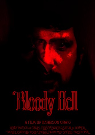 Bloody Hell