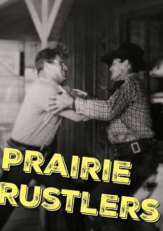 Prairie Rustlers