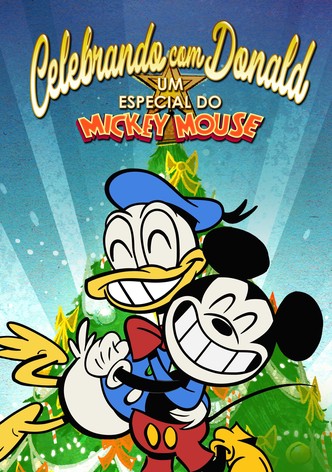 Celebrando com Donald: Um Especial do Mickey Mouse