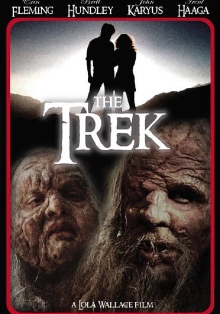 The Trek