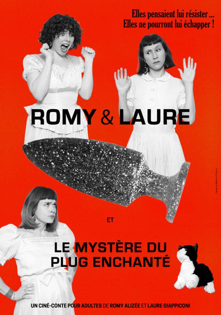 Romy & Laure... and the Mystery of the Enchanted Plug