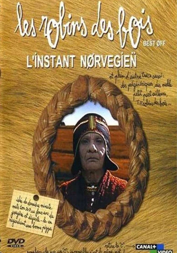 Les robins des bois - L'instant norvégien