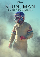 Stuntman: el especialista