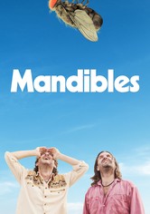 マンディブル 2人の男と巨大なハエ