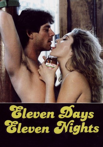 Eleven Days, Eleven Nights