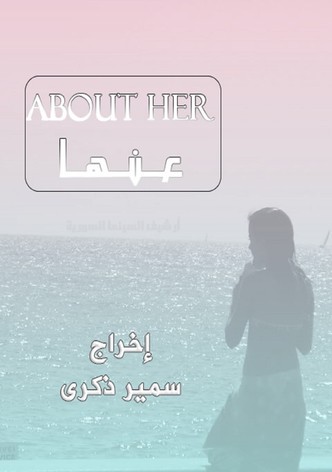 About Her