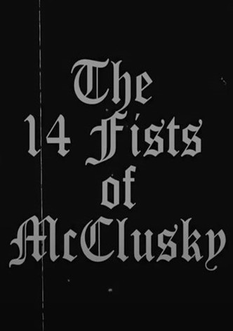 The 14 Fists of McClusky
