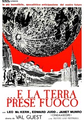 ...E la Terra prese fuoco