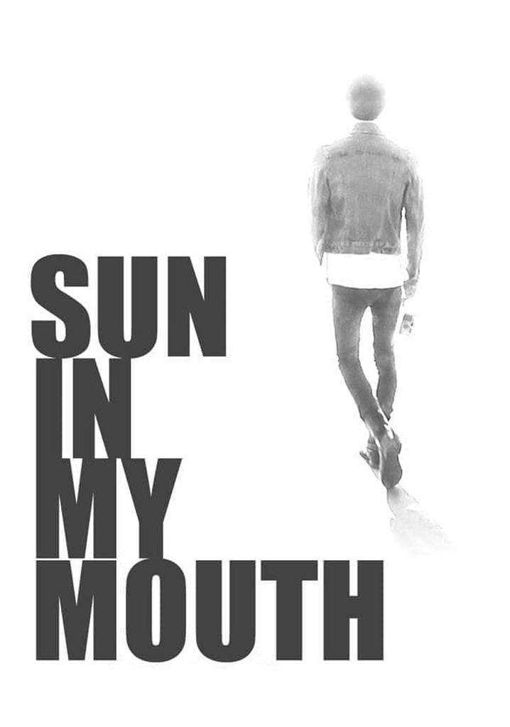 Sun in My Mouth