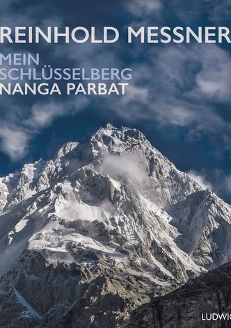 Nanga Parbat - Mein Schlüsselberg