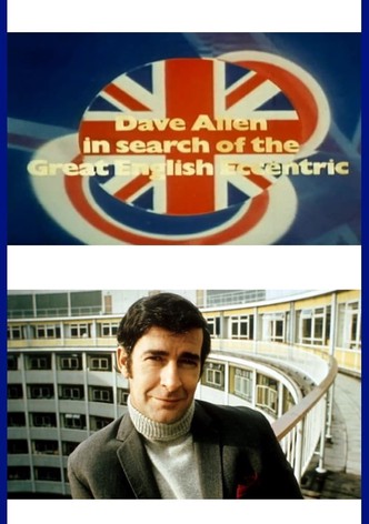 Dave Allen in Search of the Great English Eccentric
