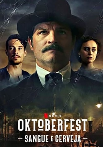 Oktoberfest: Sangue e Cerveja