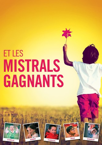 Et les mistrals gagnants