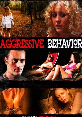 Aggressive Behavior