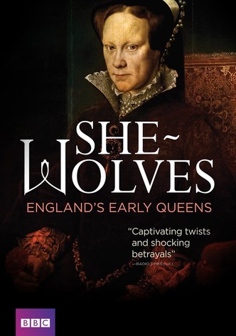 She-Wolves: England’s Early Queens