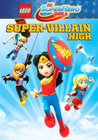 LEGO DC Super Hero Girls: Die Superschurken-Schule