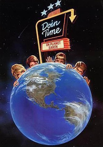 Doin' Time on Planet Earth