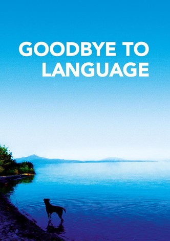 Goodbye to Language