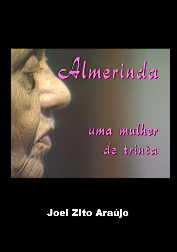 Almerinda, Uma Mulher de Trinta