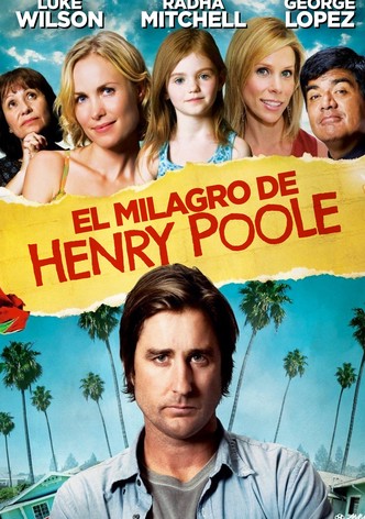 El milagro de Henry Poole