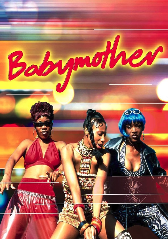 Babymother streaming: where to watch movie online?