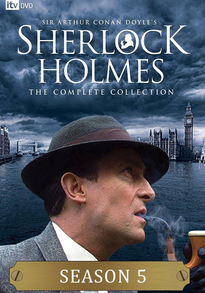 Sherlock Holmes Season 5 - watch episodes streaming online